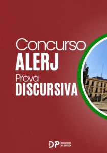 concurso-alerj-prova-discursiva-banner-discursiva-na-pratica