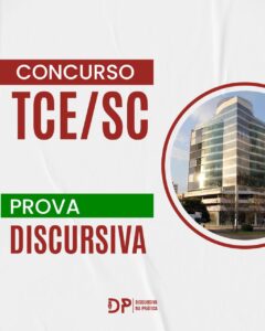 Concurso TCE-SC: prova discursiva para Auditor Fiscal de Controle Externo. Curso de discursivas do Discursiva na Prática com imagem da sede do Tribunal de Contas de Santa Catarina.