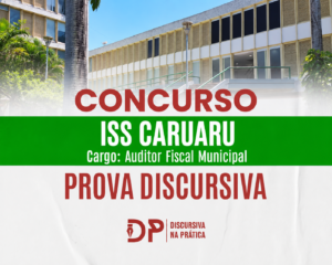 Imagem de destaque do artigo sobre a prova discursiva do concurso ISS Caruaru para o cargo de Auditor Fiscal Municipal.